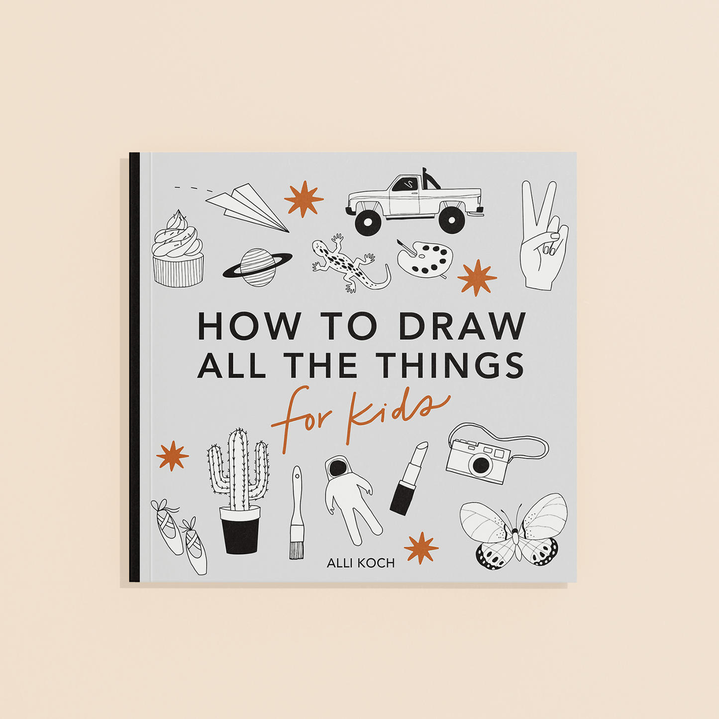 All the Things: A Travel Size How to Draw Book
