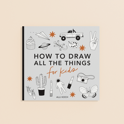 All the Things: A Travel Size How to Draw Book