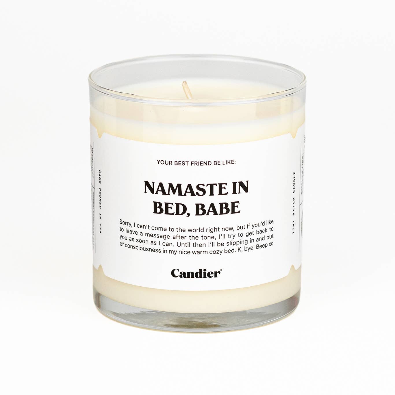 Namaste in Bed, Babe Candle