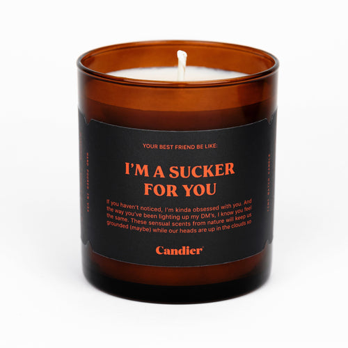 SUCKER FOR YOU CANDLE