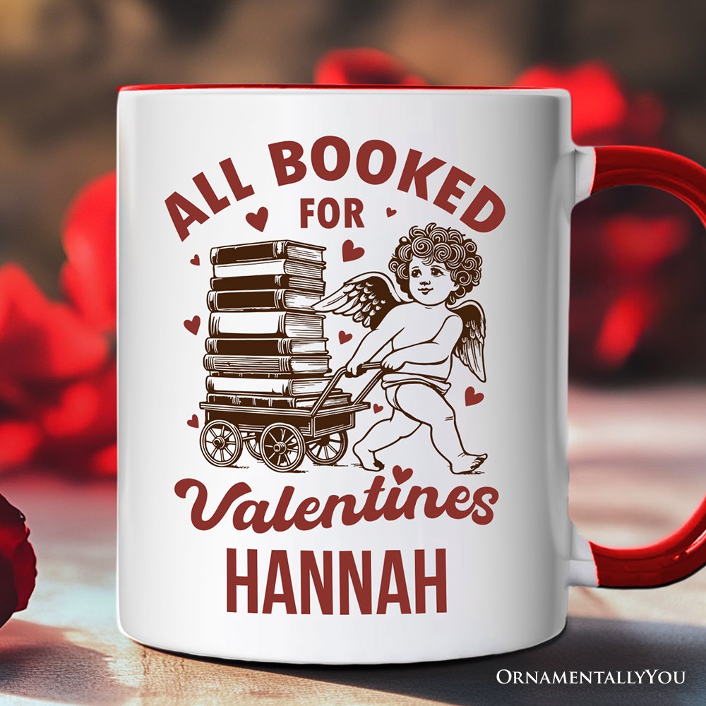 All Booked For Valentines Cupid Personalized Mug, Vintage Funny Bookworm Gift with Custom Name
