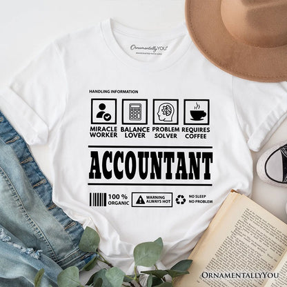 Accountant Nutrition Facts T-Shirt, Bookkeeper Humor Graphic Tee