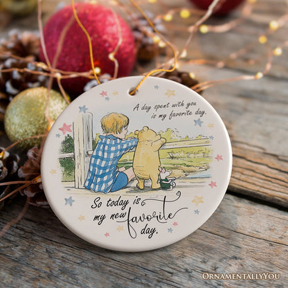 A Day with You is My Favorite Winnie-the-Pooh Ornament, 1926 A.A. Milne Sentimental Gift and Tree Decor