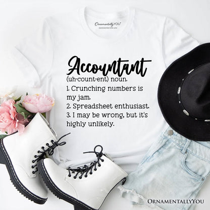 Accountant Definition T-Shirt, Finance Office Employee Funny Quote Tee
