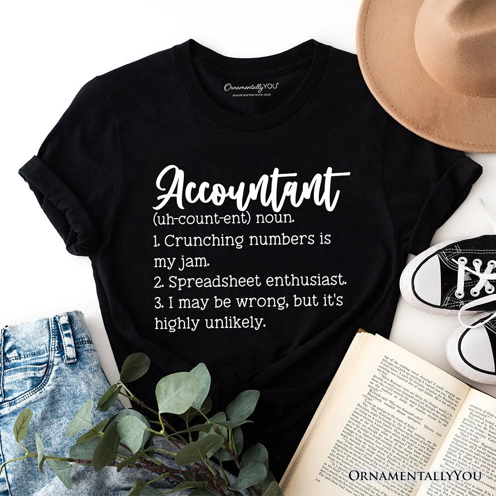 Accountant Definition T-Shirt, Finance Office Employee Funny Quote Tee