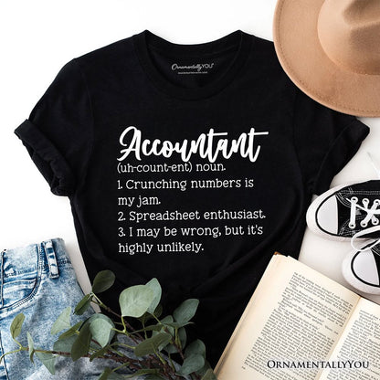 Accountant Definition T-Shirt, Finance Office Employee Funny Quote Tee