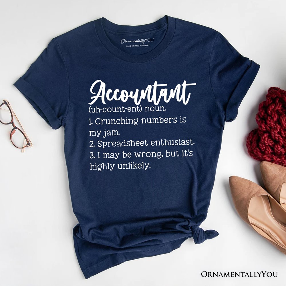 Accountant Definition T-Shirt, Finance Office Employee Funny Quote Tee