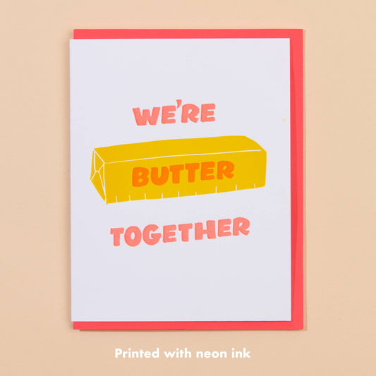 Butter Together Letterpress Card
